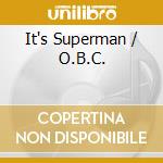 It's Superman / O.B.C. cd