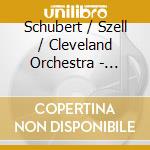 Schubert / Szell / Cleveland Orchestra - Symphonies 8 & 9 cd