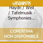 Haydn / Weil / Tafelmusik - Symphonies 41-43 cd