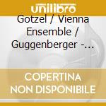 Gotzel / Vienna Ensemble / Guggenberger - 12 Deutsche cd