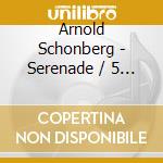 Arnold Schonberg - Serenade / 5 Piece cd