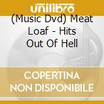 (Music Dvd) Meat Loaf - Hits Out Of Hell cd