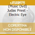 (Music Dvd) Judas Priest - Electric Eye cd