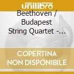 Beethoven / Budapest String Quartet - String Quartets 1-6 cd musicale
