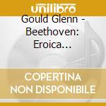 Gould Glenn - Beethoven: Eroica Variations / cd