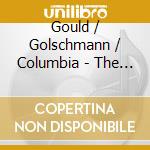 Gould / Golschmann / Columbia - The Art Of Glenn Gould cd