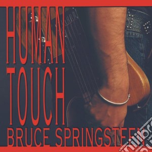 Bruce Springsteen - Human Touch cd musicale di Bruce Springsteen