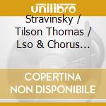 Stravinsky / Tilson Thomas / Lso & Chorus - Symphony Of Psalms / Symphony In C cd