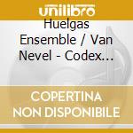 Huelgas Ensemble / Van Nevel - Codex Las Huelgas: Music From 13Th Century Spain cd