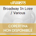 Broadway In Love / Various cd