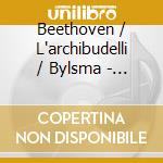 Beethoven / L'archibudelli / Bylsma - String Trio / Serenade cd