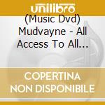 (Music Dvd) Mudvayne - All Access To All Things cd musicale