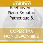 Beethoven - Piano Sonatas Pathetique & cd