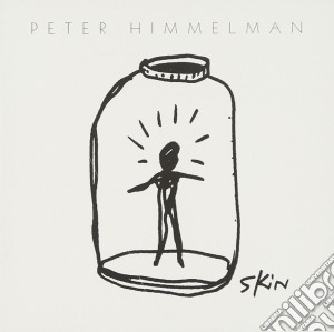 Peter Himmelman - Skin cd musicale di Peter Himmelman