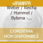 Weber / Reicha / Hummel / Bylsma - Clarinet Quintets & Quartet cd