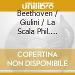 Beethoven / Giulini / La Scala Phil. Orchestra - Symphonies 4 & 5 cd musicale