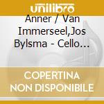 Anner / Van Immerseel,Jos Bylsma - Cello Sonatas  (2 Cd) cd