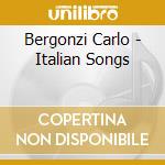 Bergonzi Carlo - Italian Songs cd