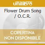 Flower Drum Song / O.C.R. cd