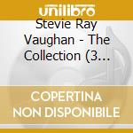 Stevie Ray Vaughan - The Collection (3 Cd) cd