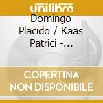 Domingo Placido / Kaas Patrici - Christmastime In Vienna cd
