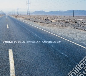 Uncle Tupelo - 83/93: An Anthology cd musicale di UNCLE TUPELO