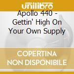 Apollo 440 - Gettin' High On Your Own Supply