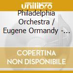 Philadelphia Orchestra / Eugene Ormandy - Shostakovich: Symphonies 4 & 1 (2 Cd) cd