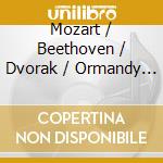 Mozart / Beethoven / Dvorak / Ormandy / Zukerman - Serenade cd