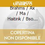Brahms / Ax / Ma / Haitink / Bso - Piano Concerto 2 / Cello Sonata cd