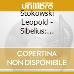 Stokowski Leopold - Sibelius: Symp. N. 1 & 2 / Fin cd