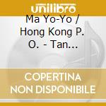 Ma Yo-Yo / Hong Kong P. O. - Tan Dun: Symphony 1997 - Heave cd