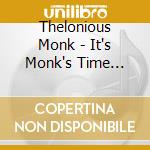 Thelonious Monk - It's Monk's Time (Bonus Tracks) cd musicale di Monk Thelonious