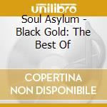Soul Asylum - Black Gold: The Best Of cd