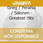 Grieg / Perahia / Salonen - Greatest Hits cd