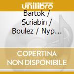 Bartok / Scriabin / Boulez / Nyp - Wooden Prince / Le Poeme De L'extase cd