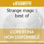 Strange magic : best of cd musicale di Electric light orchestra