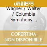 Wagner / Walter / Columbia Symphony Orchestra - Orchestral Music cd