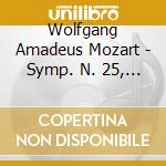 Wolfgang Amadeus Mozart - Symp. N. 25, 28, 29 & cd musicale di Walter Bruno / Columbia S. O.