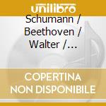 Schumann / Beethoven / Walter / Columbia Symphony - Symphony 3 / Egmont Overture cd