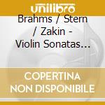 Brahms / Stern / Zakin - Violin Sonatas 1-3 cd musicale