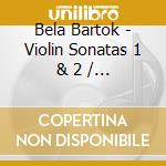 Bela Bartok - Violin Sonatas 1 & 2 / 4 Pieces Op 7 - Webern / Stern / Zakin / Rosen cd