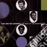 Manhattans - Best Of: Kiss & Say Goodbye cd