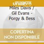 Miles Davis / Gil Evans - Porgy & Bess cd