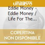 Eddie Money - Eddie Money / Life For The Taking / No Control (3Cd) cd