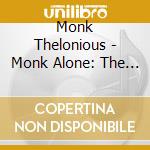 Monk Thelonious - Monk Alone: The Complete Colum cd