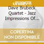 Dave Brubeck Quartet - Jazz Impressions Of Japan cd