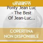 Ponty Jean Luc - The Best Of Jean-Luc Ponty cd