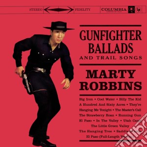 Marty Robbins - Gunfighter Ballads & Trail Songs cd musicale di Marty Robbins