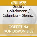 Gould / Golschmann / Columbia - Glenn Gould At The Movies cd
